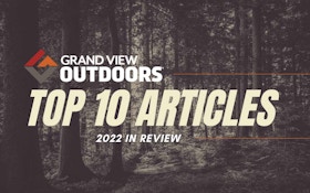 Editors’ Picks: Top 10 Grand View Outdoors Stories of 2022