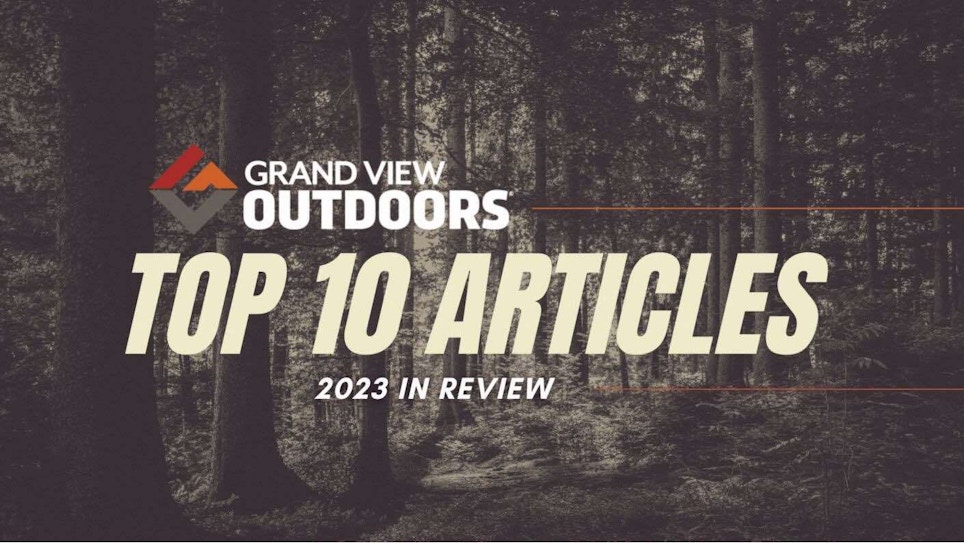 Editors’ Picks: Top 10 Grand View Outdoors Stories of 2023