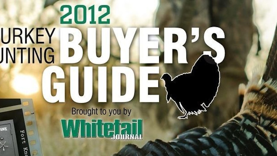 The 2012 Turkey Hunting Buyer's Guide